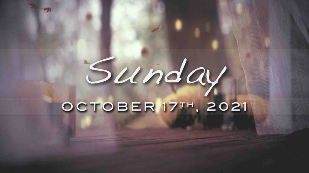Sunday October 17 2021